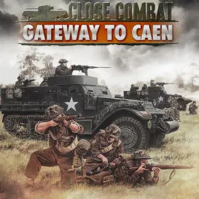 Close Combat: Gateway to Caen