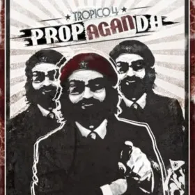 Tropico 4: Propaganda!