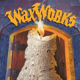WaxWorks