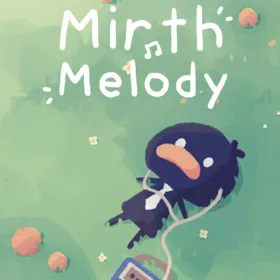 Mirth Melody