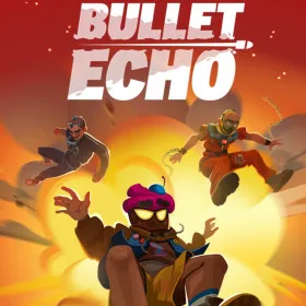 Bullet Echo