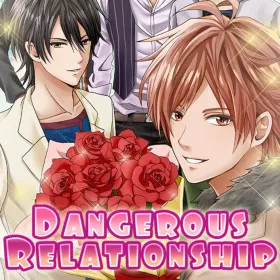 Dangerous Relationship