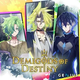 Demigods of Destiny