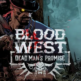 Blood West: Dead Man's Promise