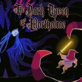 The Dark Queen of Mortholme