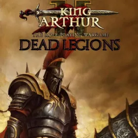 King Arthur II: Dead Legions