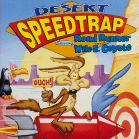 Desert Speedtrap Starring Road Runner and Wile E. Coyote