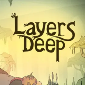 Layers Deep