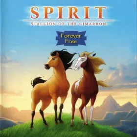 Spirit: Stallion of the Cimarron - Forever Free