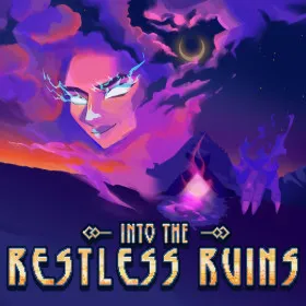 Into the Restless Ruins