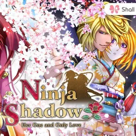 Shall we date?: Ninja Shadow -Her One and Only Love-