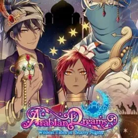 Shall we date? Arabian Dreams -Wildest Tales in Starry Nights-