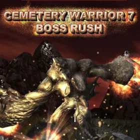 Cemetery Warrior 7 Boss Rush