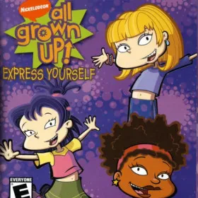 All Grown Up! Express Yourself