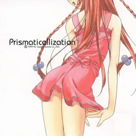 Prismaticallization