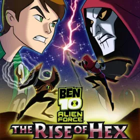 Ben 10: Alien Force - The Rise of Hex
