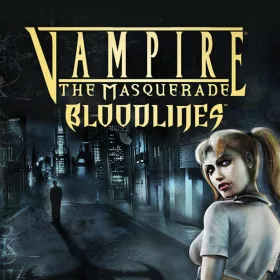 Vampire: The Masquerade - Bloodlines