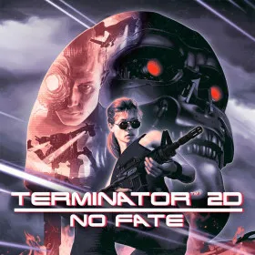 Terminator 2D: No Fate