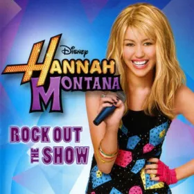 Hannah Montana: Rock Out the Show