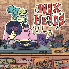 Wax Heads