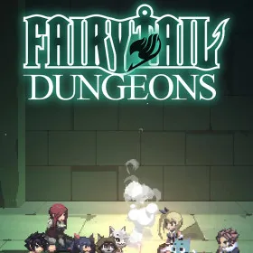 FAIRY TAIL: DUNGEONS