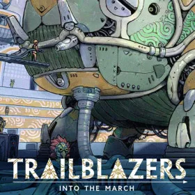 Trailblazers: Into the March