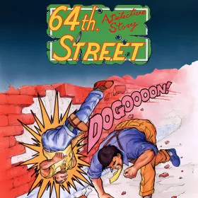 64th. Street: A Detective Story