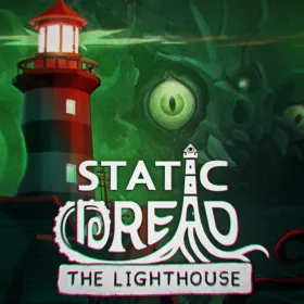 Static Dread: The Lighthouse