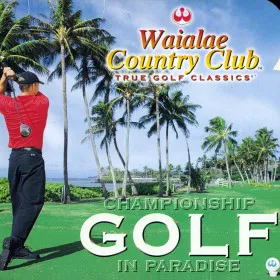 Waialae Country Club: True Golf Classics