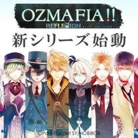OZMAFIA!! -RefleXion-