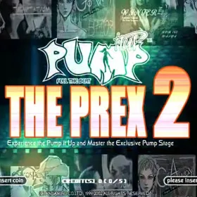 Pump It Up The PREX 2