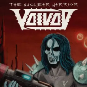 Voivod: The Nuclear Warrior