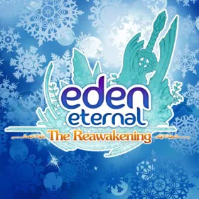 Eden Eternal: Reawakening