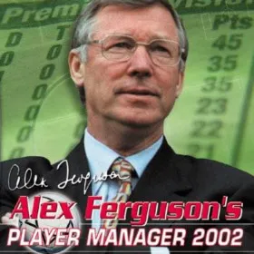 Alex Ferguson's Player Manager 2002