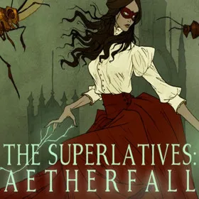 The Superlatives: Aetherfall