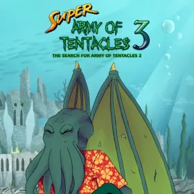 Super Army of Tentacles 3: The Search for Army of Tentacles 2