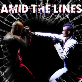 AMID THE LINES