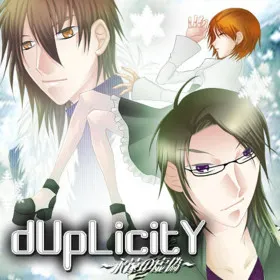 dUpLicity ~Eternal Lie~