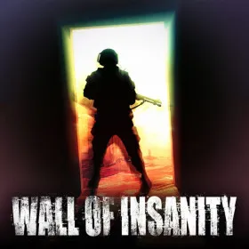 Wall of Insanity