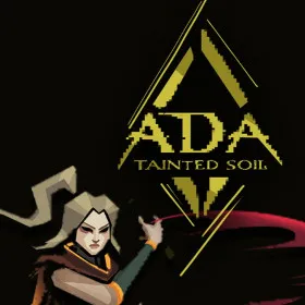 ADA: Tainted Soil