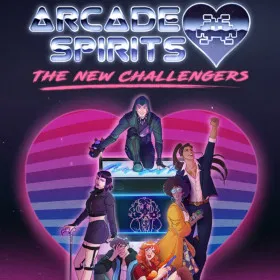 Arcade Spirits: The New Challengers