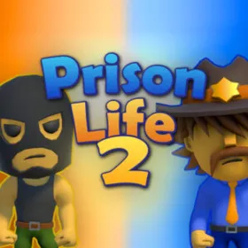 Prison Life 2
