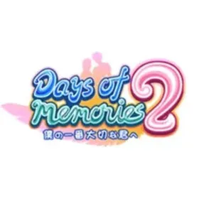 Days of Memories 2 ~Boku no Ichiban Taisetsu na Kimi e~