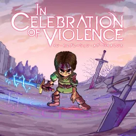 In Celebration of Violence