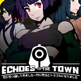Echoes of the Town