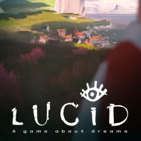 Lucid - A Game About Dreams