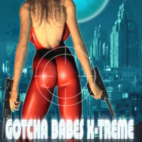 Gotcha Babes X-Treme