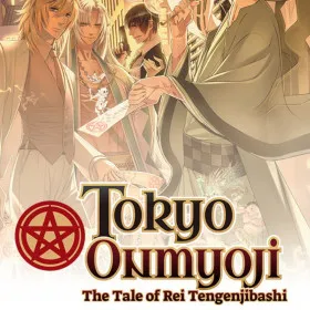 Tokyo Onmyoji -The Tale of Rei Tengenjibashi-