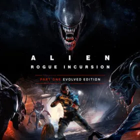Alien: Rogue Incursion Evolved Edition