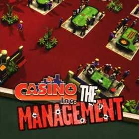 Casino Inc: The Management
